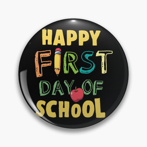 Item preview, Happy first day of school designed and sold by KARDOL.