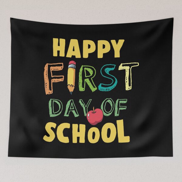 Item preview, Happy first day of school designed and sold by KARDOL.