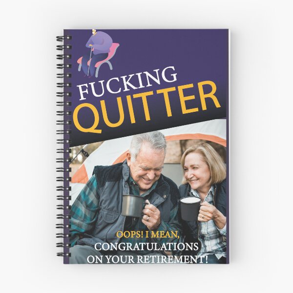 Item preview, Fucking Quitter Quote Funny Retirement Gift Idea for Women or Men Cool designed and sold by Boum04.