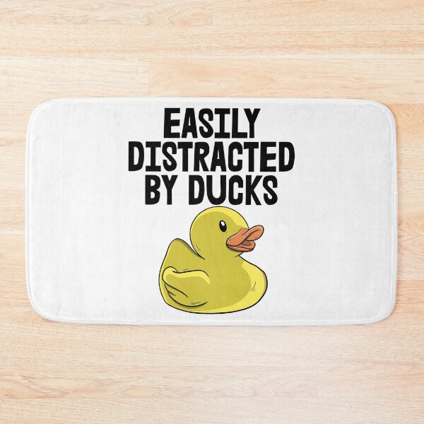 Item preview, Easily Distracted By Ducks b acl designed and sold by Bendthetrend.
