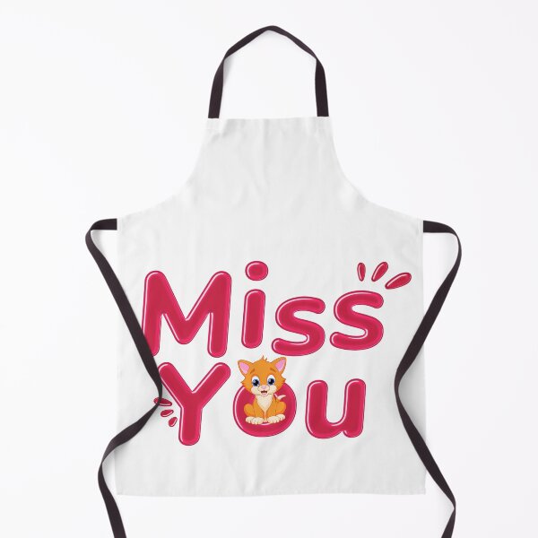 Item preview, Miss You much designed and sold by MaxMan2021.