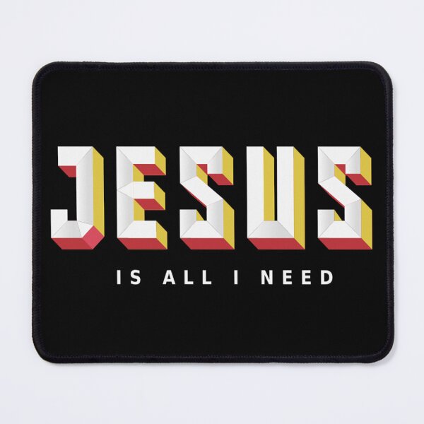 Item preview, Jesus Is All I Need designed and sold by Roland1980.