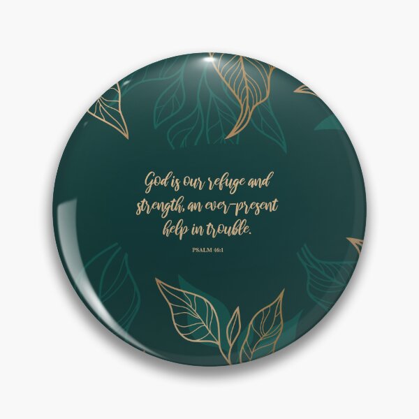 Item preview, Psalm 46:1, God is our Refuge - Bible Quote designed and sold by StudioCitrine.