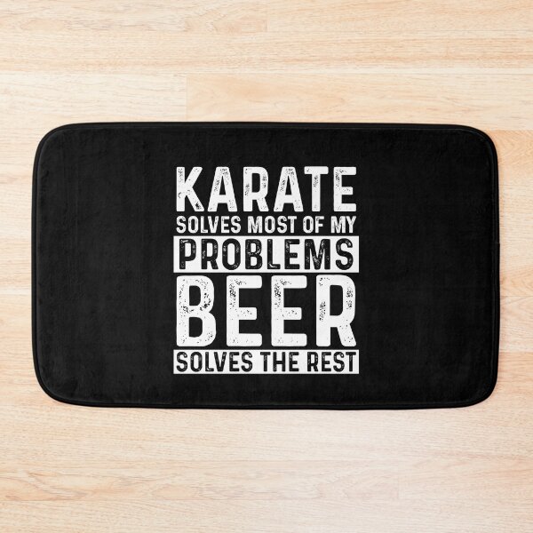 Item preview, Karate Solves Most Of My Problems Beer Solves The Rest designed and sold by KrazyKatz.