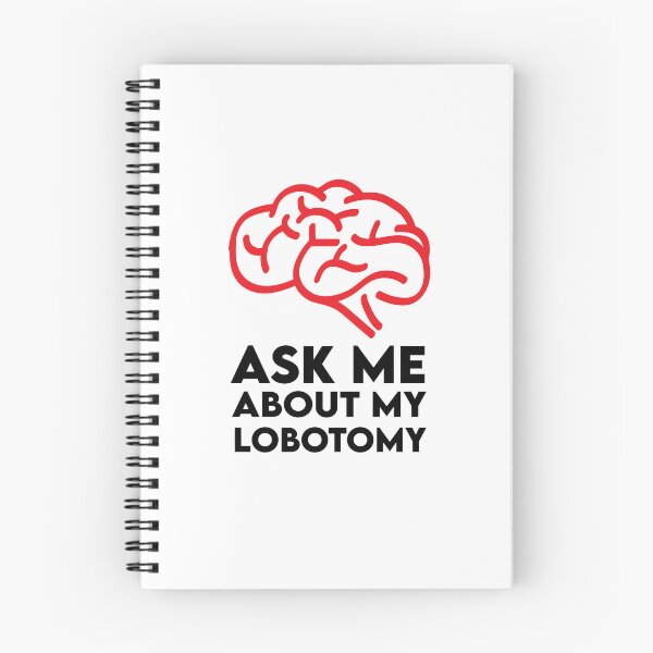 Item preview, ask me about my lobotomy | ask me about my lobotomy Designs designed and sold by Nirozima.