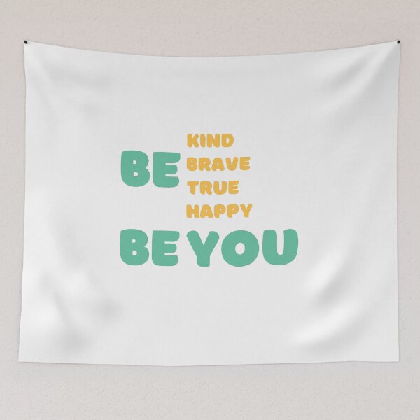Item preview, Be Kind be Brave Be True Be Happy Be You designed and sold by MoaaStore.