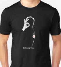 The Prisoner: Be Seeing You Unisex T-Shirt