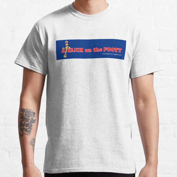 A Yank on the Footy Podcast Classic T-Shirt