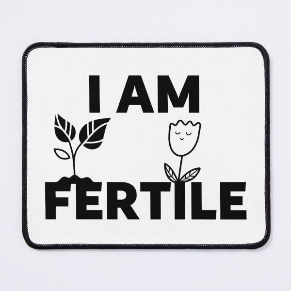 Item preview, I AM FERTILE designed and sold by iamxxx.