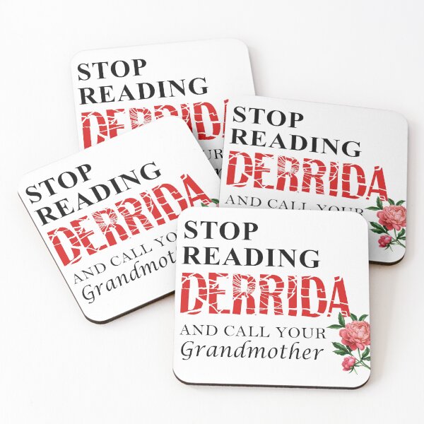 Item preview, Stop Reading Derrida and Call Your Grandmother designed and sold by Literary-Vices.