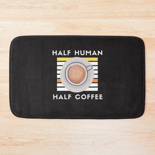 Item preview, Half Human Half Coffee - Coffee Funny Coffee Gift For Coffee Lovers  designed and sold by unique things.