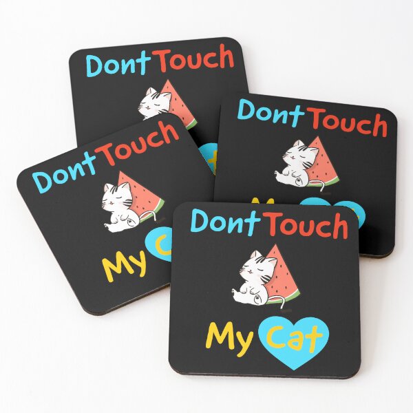 Item preview, Copy of Copy of Dont Touch My Cat designed and sold by ZERO9968.