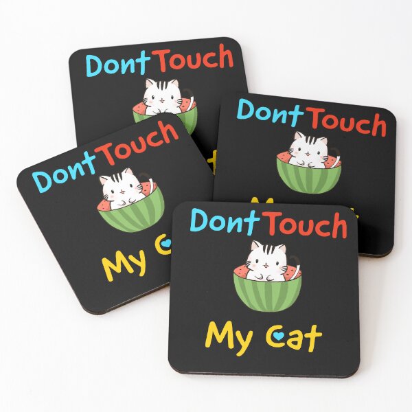 Item preview, Copy of Copy of Copy of Dont Touch My Cat designed and sold by ZERO9968.