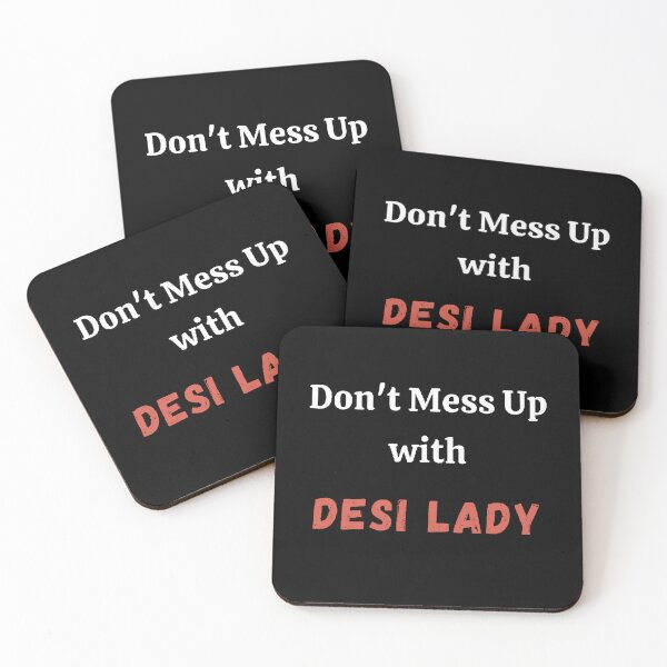Item preview,  Desi Lady - Don't Mess up with Desi Lady - Funny and Cute quotes designed and sold by Designspot2020.