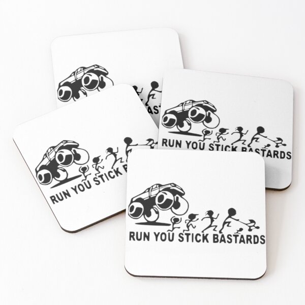 Item preview, RUN YOU STICK BASTARDS designed and sold by Racingdecals.