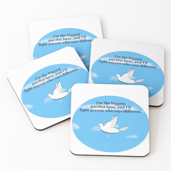 Item preview, funny pacifist saying designed and sold by 6059.