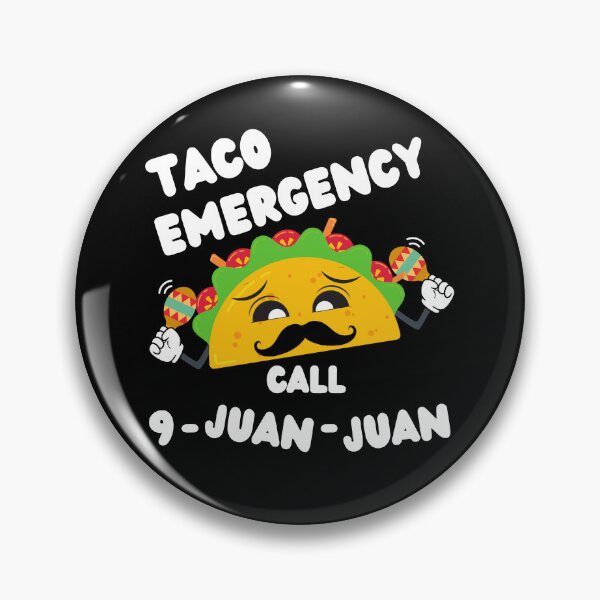 Item preview, Taco Emergency Call 9 Juan Juan designed and sold by MacAndMoose.