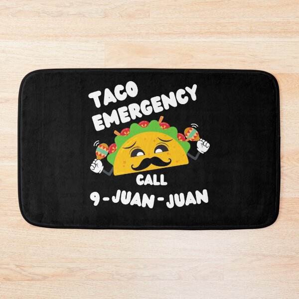 Item preview, Taco Emergency Call 9 Juan Juan designed and sold by MacAndMoose.
