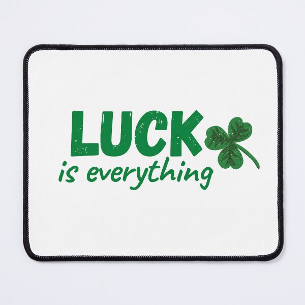 Item preview, Luck Is Everything - St Patrick’s Day  designed and sold by OurShop00.
