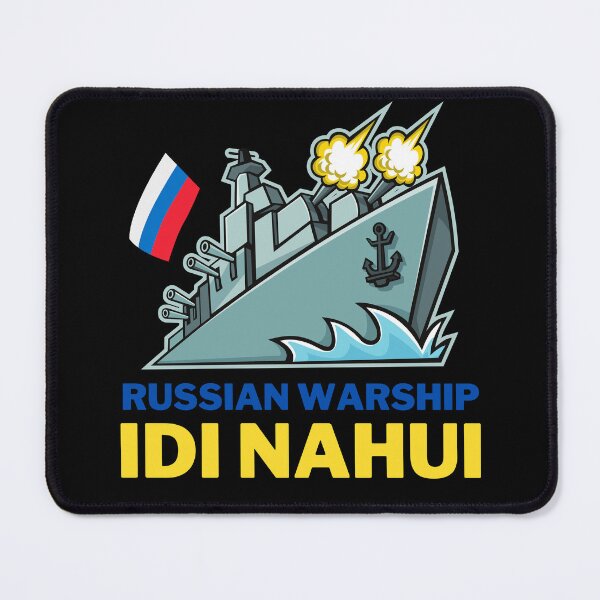Item preview, idi nahui Ukrainian Proud Russian Military Ship Russian Warship, Go fuck yourself fuck putin i stand with ukraine designed and sold by GaliaTati.