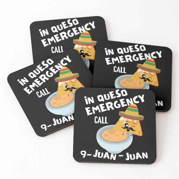 Item preview, In Queso Emergency Call 9 Juan Juan designed and sold by MacAndMoose.