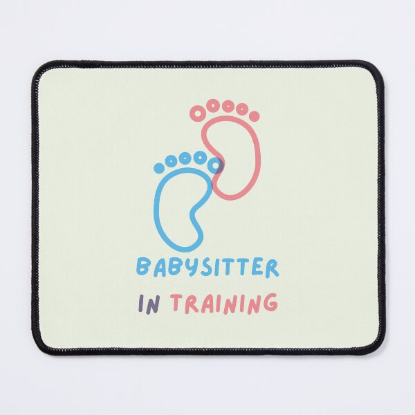 Item preview, Babysitter In Training designed and sold by Creatoe.