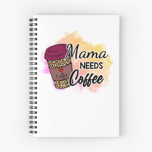 Item preview, Mother's Day - Mama needs Coffee designed and sold by tjred01.