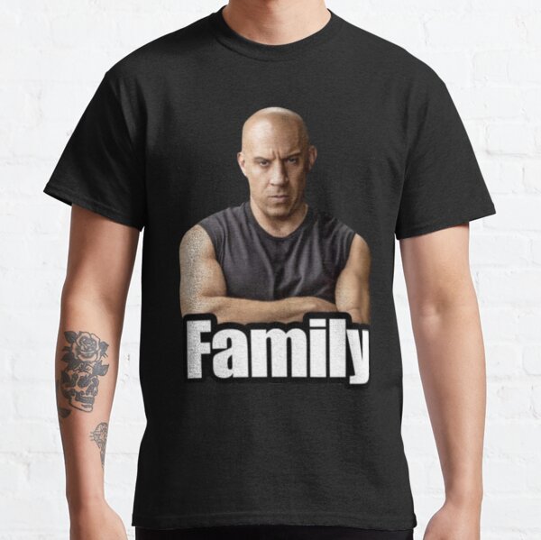 Vin Diesel - FAMILY MEME T-shirt classique