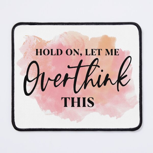 Item preview, Mother's Day Momlife - Hold on Let me Overthink this designed and sold by tjred01.