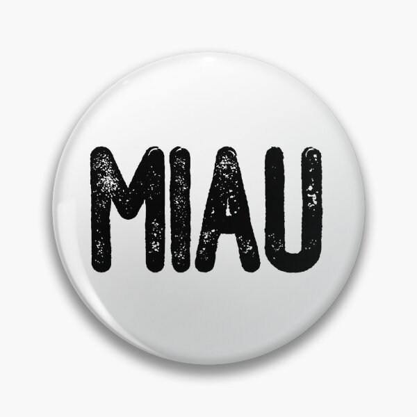 Item preview, Miau (Black Text) designed and sold by meowmeup.
