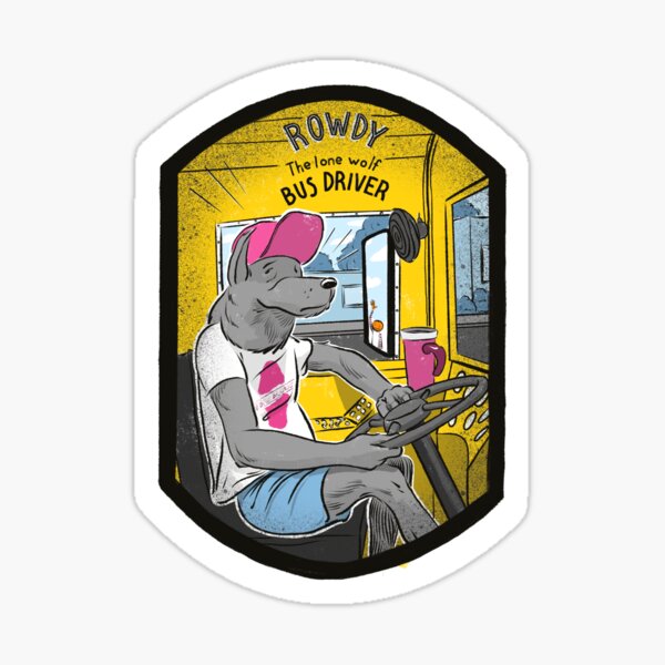 Rowdy on the Bus Sticker