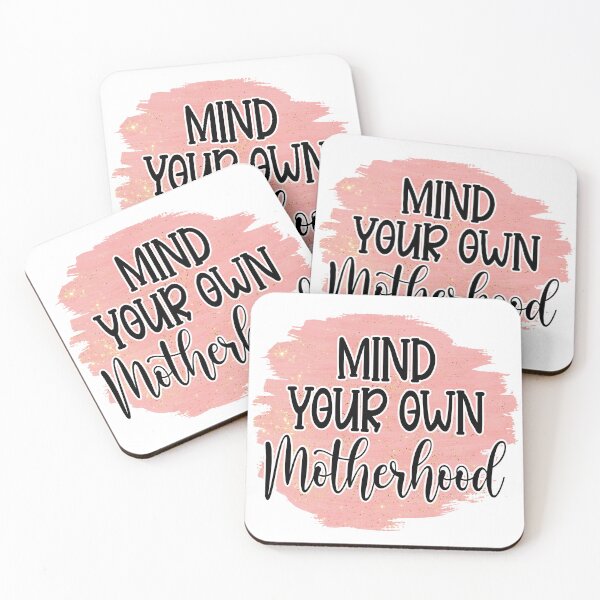 Item preview, Mother's Day Momlife - Mind your own Motherhood designed and sold by tjred01.