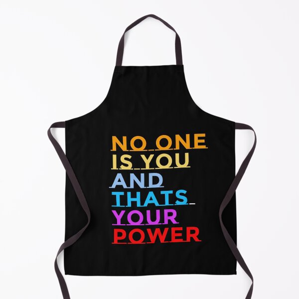 Item preview, Copy of No One Is You And Thats Your Power designed and sold by Tiziza.