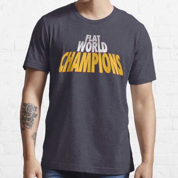 Flat World Champions (FLAT) - (White/Gold) Essential T-Shirt