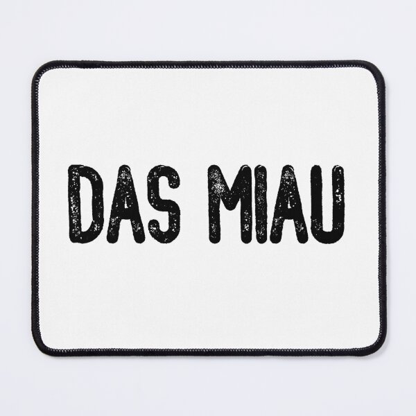 Item preview, Das Miau (Black Text) designed and sold by meowmeup.