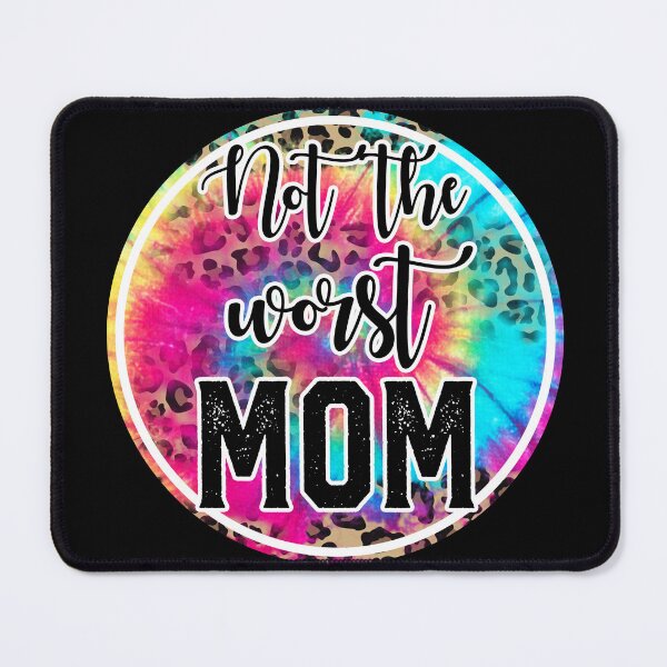 Item preview, Mother's Day Momlife - Not the worst Mom designed and sold by tjred01.