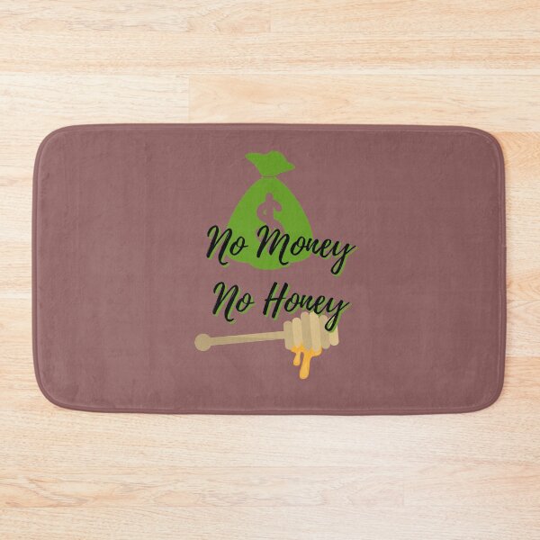 Item preview, No Money  No Honey! designed and sold by Byoudesigns.