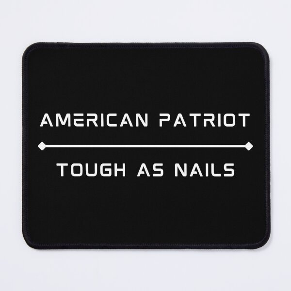 Item preview, American Patriot Tough As Nails designed and sold by artistoutfitter.