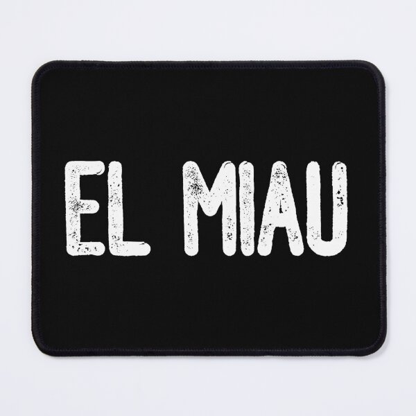 Item preview, El Miau (White Text) designed and sold by meowmeup.