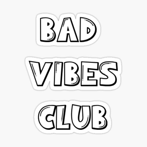 PK009 Bad Vibes 3 Pc. Sticker Pack / Funny Stickers for Anger or