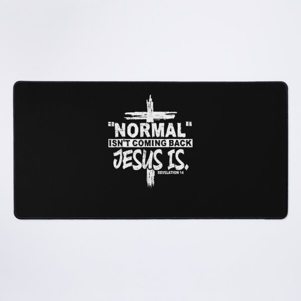 Item preview, Christian Normal Isn't Coming Back Jesus Is Gift Women Men designed and sold by LamontHowe.