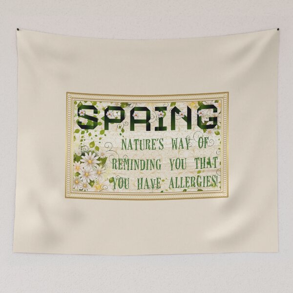 Item preview, Spring...You Have Allergies! (on Tan) designed and sold by PawsitiveMum.