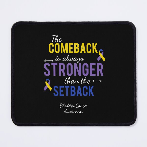 Item preview, Bladder Cancer Awareness The Comeback Is Stronger Than The Setback designed and sold by cssdru.