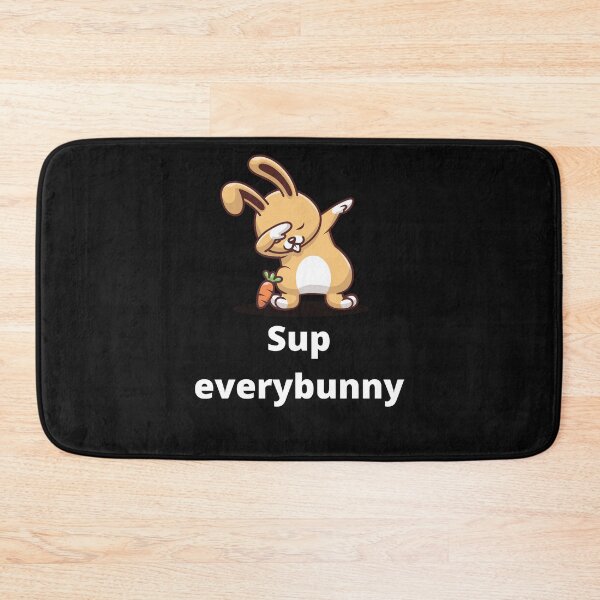 Item preview, Sup Every Bunny  designed and sold by Sam Artist.