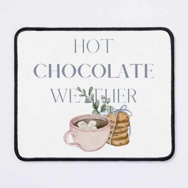 Item preview, Hot chocolate weather designed and sold by Levated.