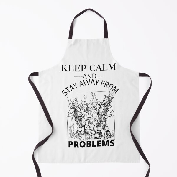 Item preview, keep calm and stay away from problem fisherman designed and sold by bob-design1.