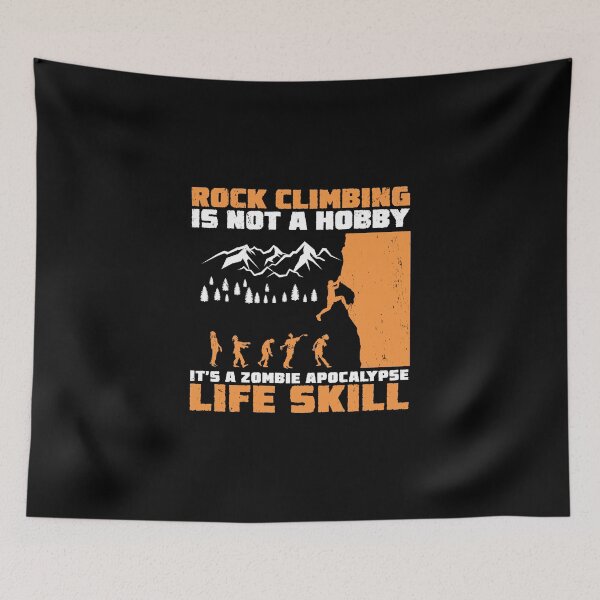 Item preview, Rock Climbing Zombie Apocalypse Life Skill Funny Scrambling designed and sold by StrongShirts.