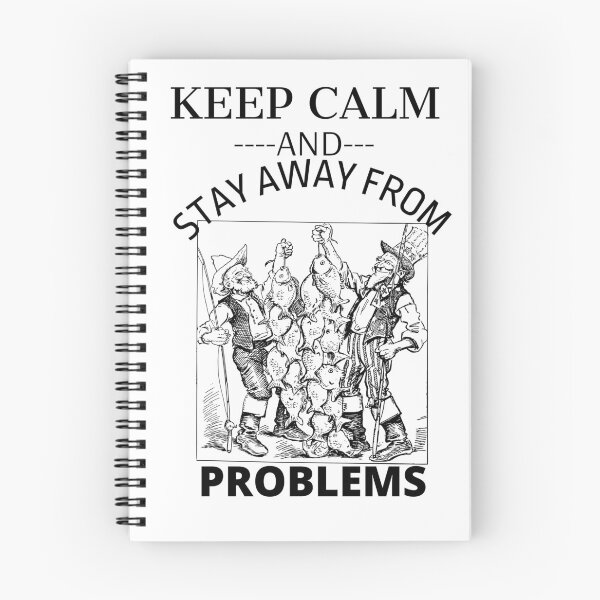 Item preview, keep calm and stay away from problem fisherman designed and sold by bob-design1.