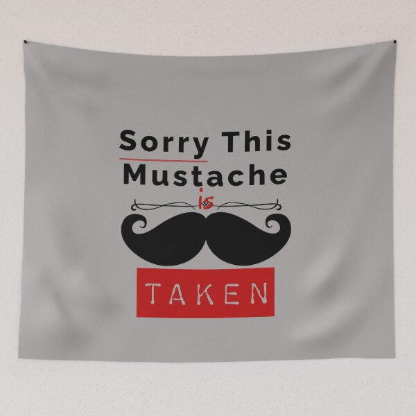 Item preview, Sorry this Mustache is taken T-shirt  with a red rectangle designed and sold by Ndli.