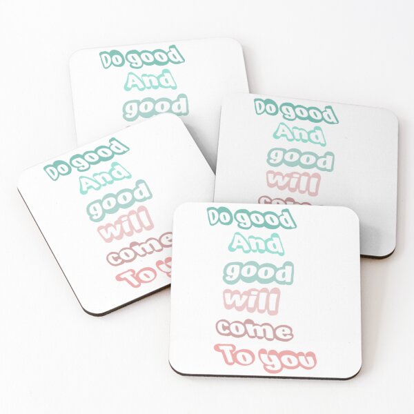 Item preview, Do good and good will come to you, inspirational life quote (colour palette ,color palete) designed and sold by Sanaura.
